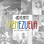 Adelante Venezuela