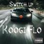 Switch up (Explicit)