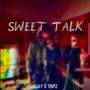 Sweet Talk (feat. Jjay) [Explicit]