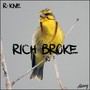 Rich Broke