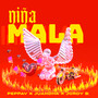 Niña Mala (Explicit)