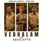 Vedhalam (From 