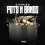 Pots -n- Bands (Explicit)