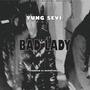 Bad Lady (Explicit)