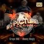 Big Pictures (feat. Money Mogly) [Explicit]