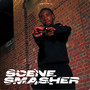 Scene Smasher (Explicit)