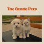 The Gentle Pets