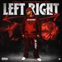 Left Right (Explicit)