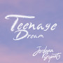 Teenage Dream