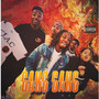 Gang Gang (Explicit)