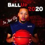 Ball Up 2020