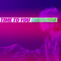 Time To You