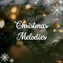 Christmas Melodies