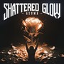 Shattered Glow