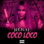 Coco Loco (Explicit)