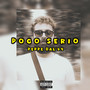 Poco serio (Explicit)