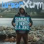 Summer at North is a Joke (Explicit)