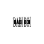 BABI BOI (Explicit)