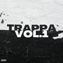 Trappa, Vol. 1 (feat. Originalbajram) [Explicit]