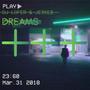 Dreams (Official Music)