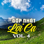 Góp Nhặt Lời Ca - Nhiều ca sĩ (Vol. 4)