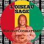 Soldat Combattant (feat. L'Oiseau Sage)