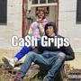 Ca$h Grips (Explicit)