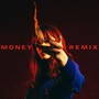 Money Remixes