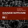 Dance With Me (Avilo Remix)