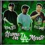 Humo en la mente (feat. Loko k-libre & El Pinche brujo) [Explicit]