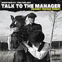 Talk To The Manager (feat. ROI & The Fun-Key) [Manny Moore Remix Radio Edit]