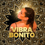 Vibra Bonito