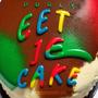 Eet Je Cake (REMIX)