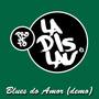 Blues do Amor (Demo)