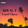 Yard Vibez (Explicit)