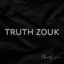 Truth Zouk