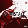 No Mistake Pt. 2 (feat. TucoUgly) [Explicit]