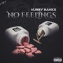 No Feelings (Explicit)