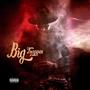 Big Trapper (Explicit)