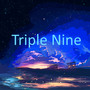 Triple Nine (Explicit)