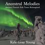 Ancestral Melodies