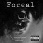 For Real (feat. IndiaaLí) [Explicit]