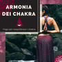 Armonia dei Chakra - Yoga per riequilibrare i chakra