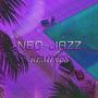 Neo-Jazz (Remixes)