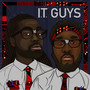 I.T. Guys (Explicit)