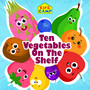 Ten On The Shelf Vegetables