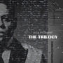 The Trilogy (Explicit)