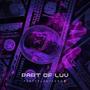 Part Of Luv (Explicit)