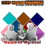 Heart of My Soul (Explicit)