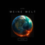 Meine Welt (Explicit)